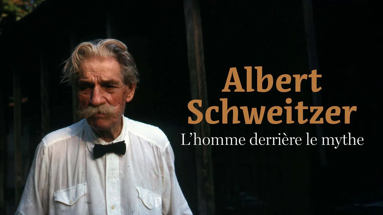 Albert Schweitzer - The Man Behind the Myth backdrop