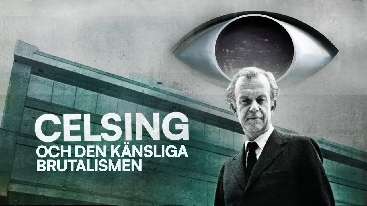 Celsing och den känsliga brutalismen backdrop