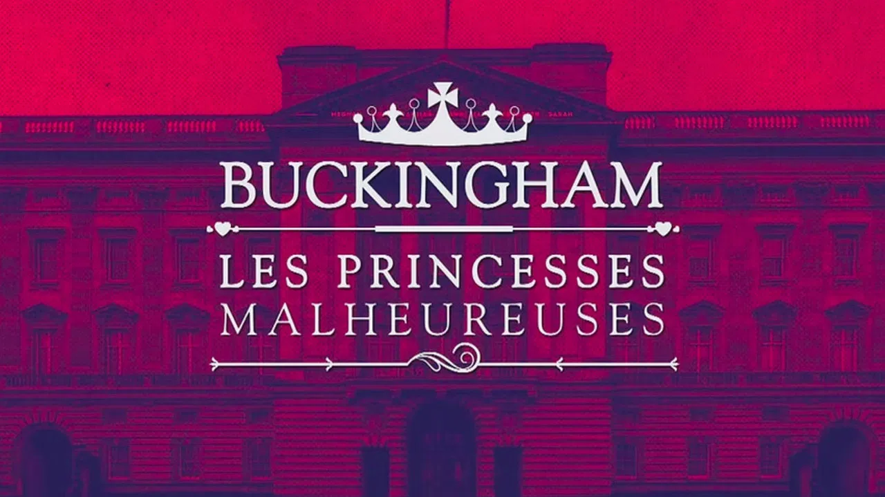 Buckingham : les princesses malheureuses backdrop