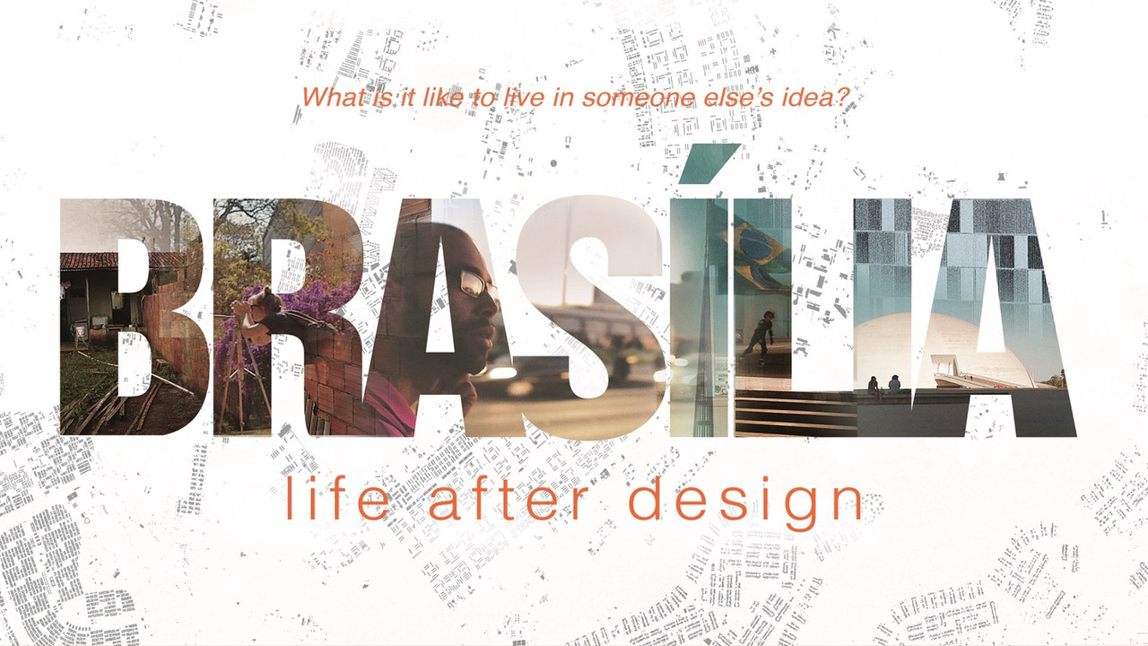 Brasilia: Life After Design backdrop