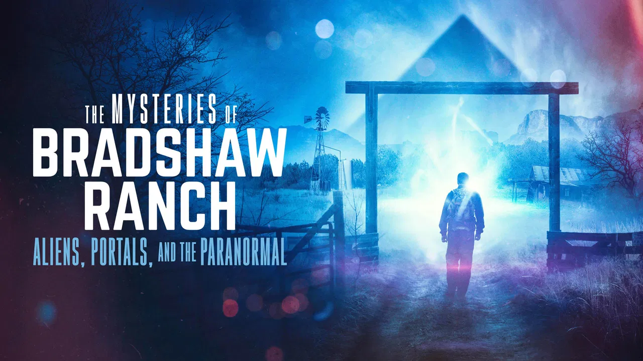 The Mysteries of Bradshaw Ranch: Aliens, Portals, and the Paranormal backdrop