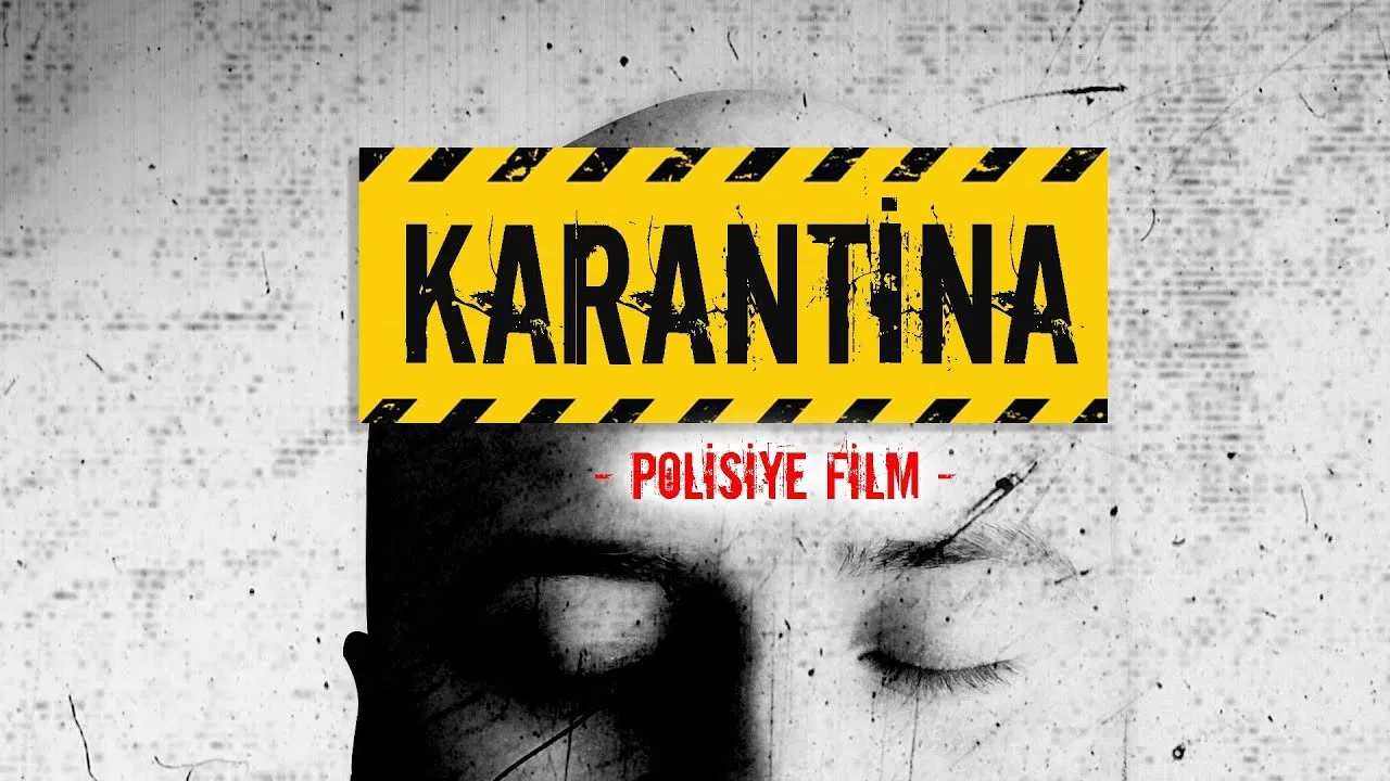 Karantina: Polisiye Film backdrop