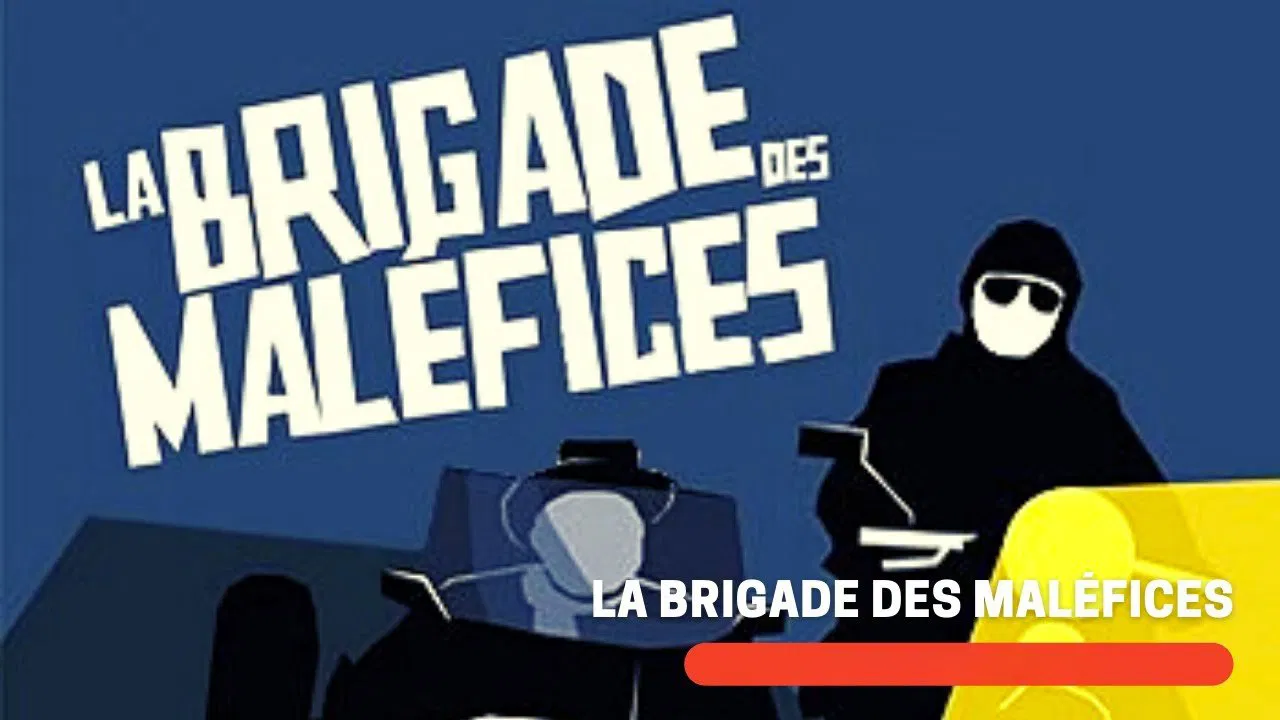 La Brigade des maléfices backdrop