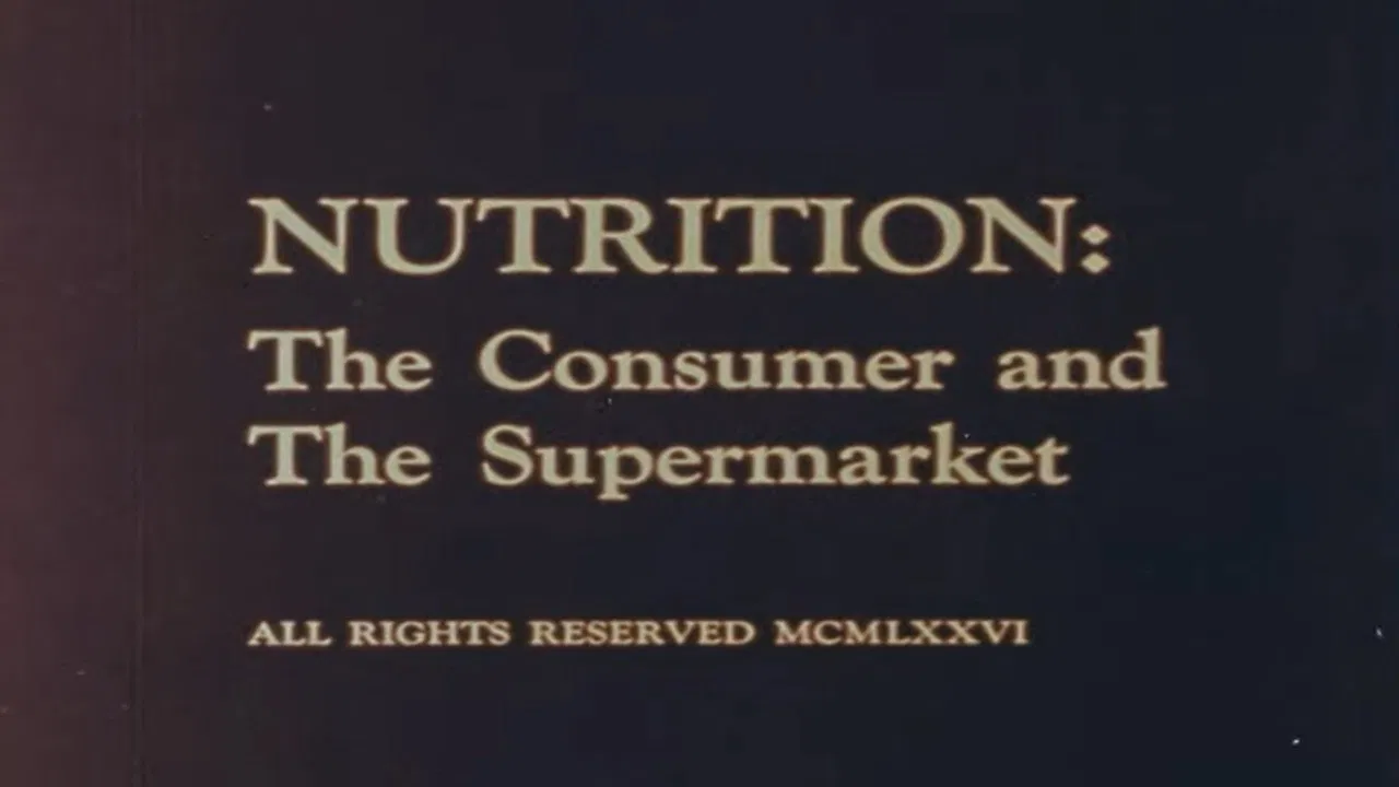 Nutrition: The Consumer and The Supermarket backdrop