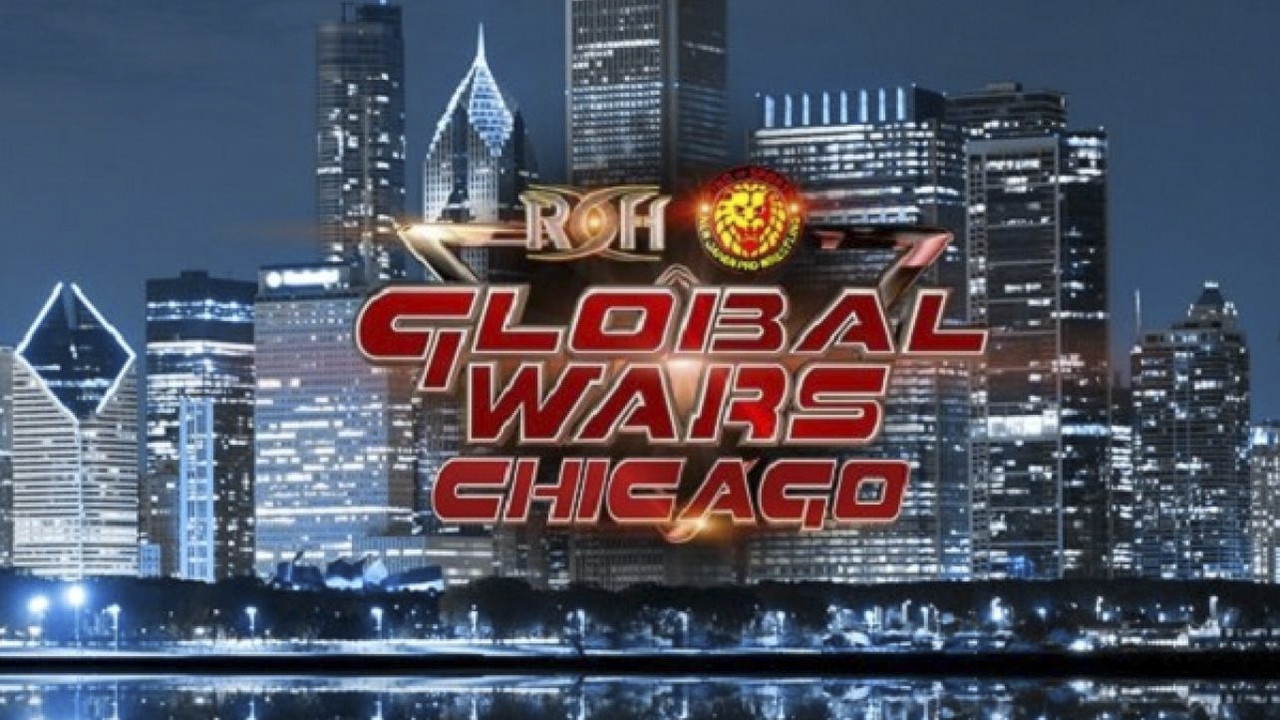 ROH & NJPW: Global Wars - Chicago backdrop