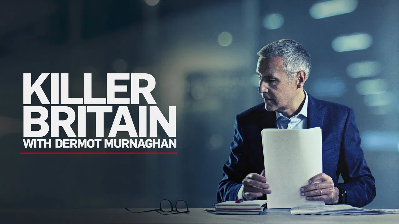 Killer Britain with Dermot Murnaghan backdrop