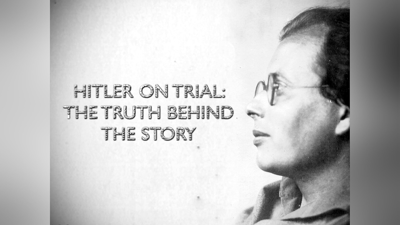 Hitler on Trial: The Truth Behind the Story backdrop