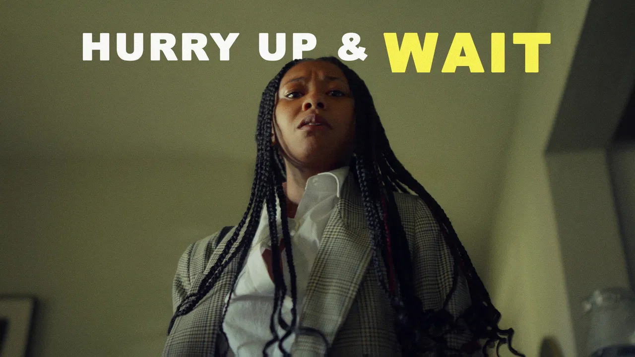 Hurry Up & Wait backdrop