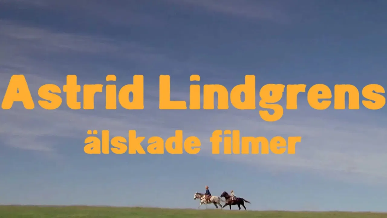 Astrid Lindgrens älskade filmer backdrop