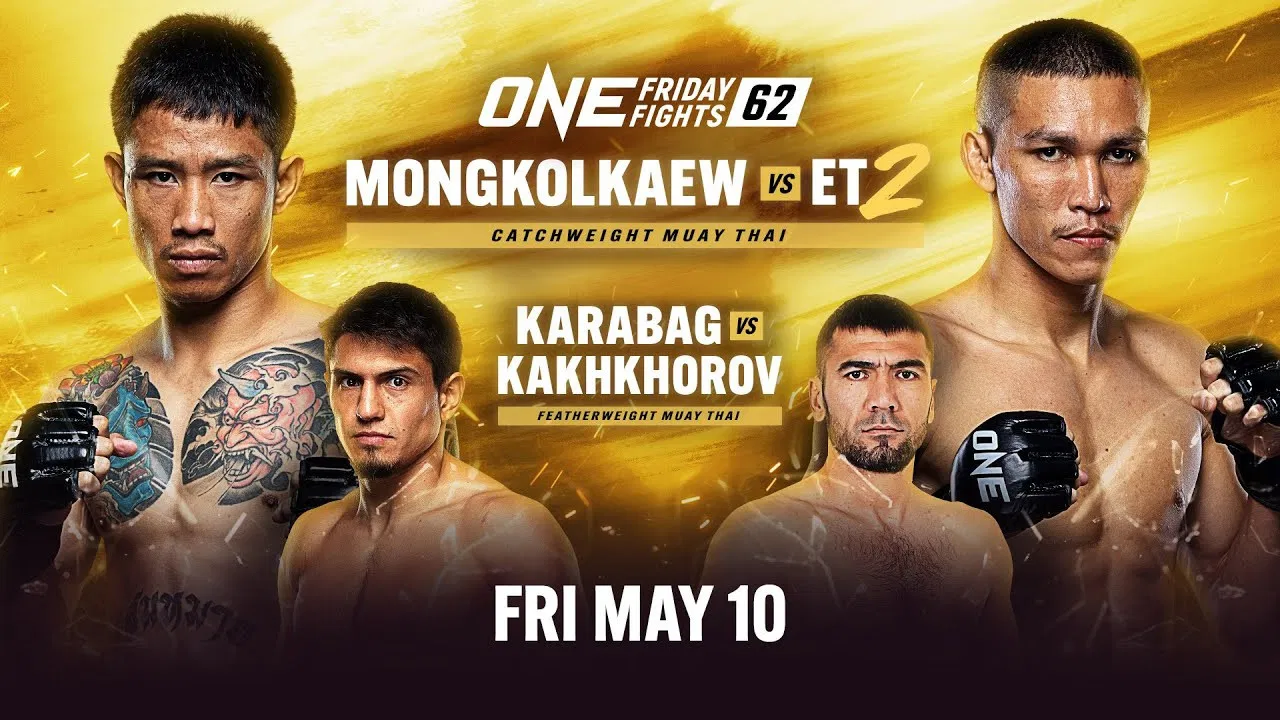 ONE Friday Fights 62: Mongkolkaew vs. ET 2 backdrop