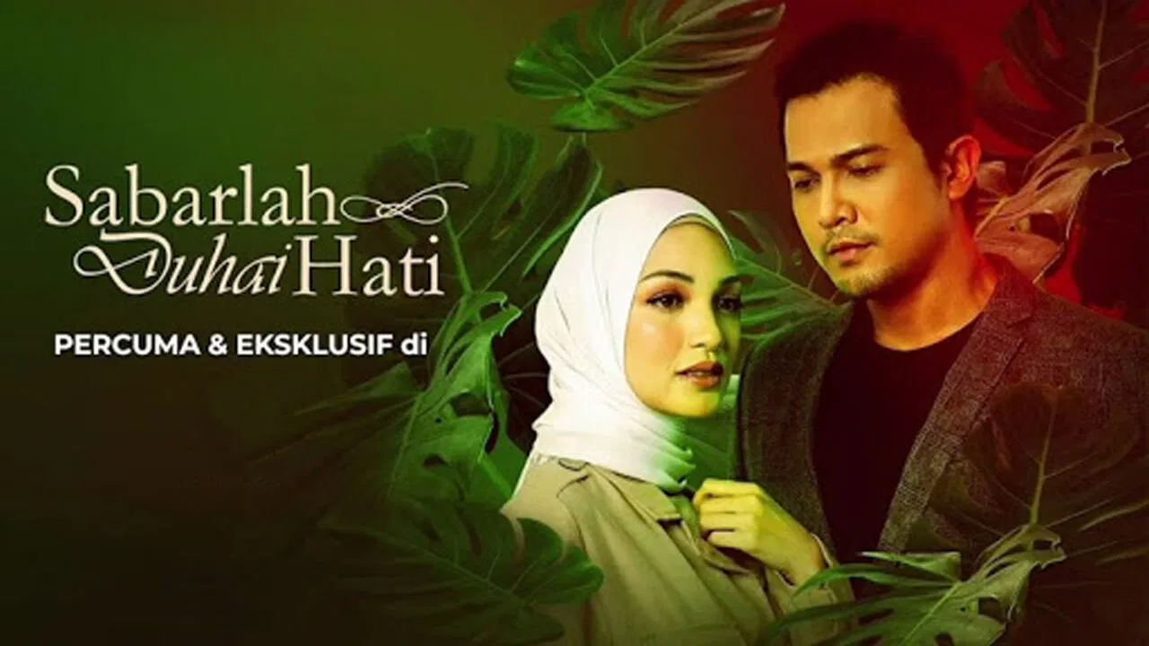 Sabarlah Duhai Hati backdrop
