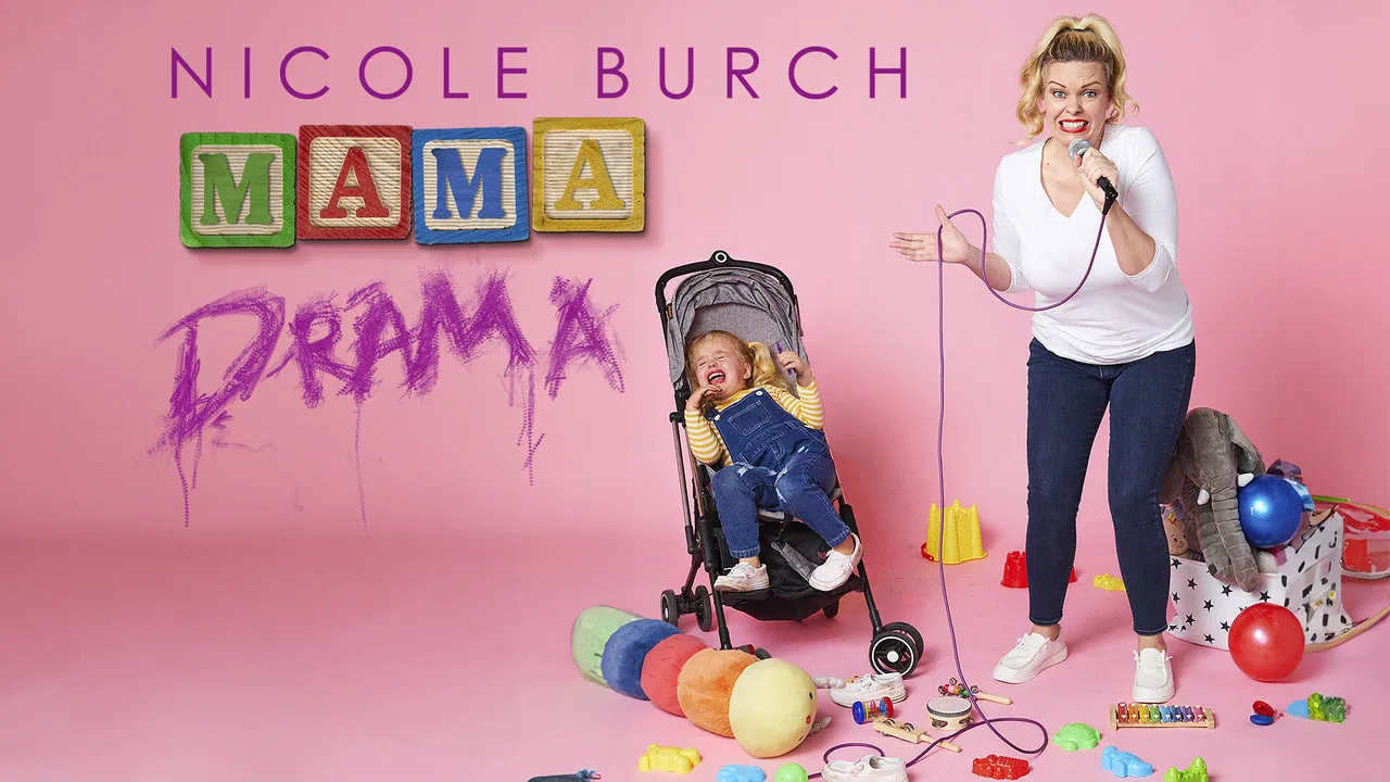 Nicole Burch: Mama Drama backdrop