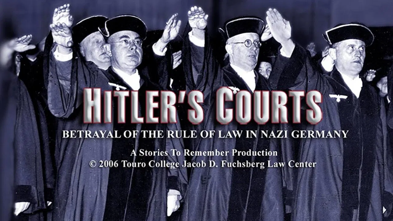 Hitlers Courts - Betrayal of the rule of Law in Nazi Germany backdrop