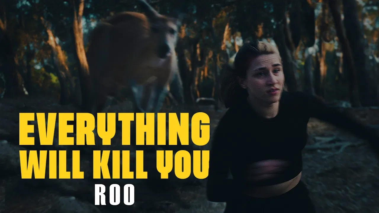 EVERYTHING WILL KILL YOU - ROO backdrop