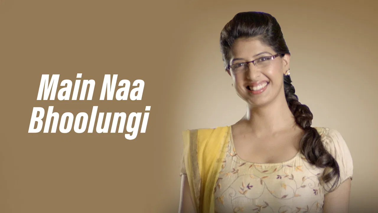 Main Naa Bhoolungi backdrop