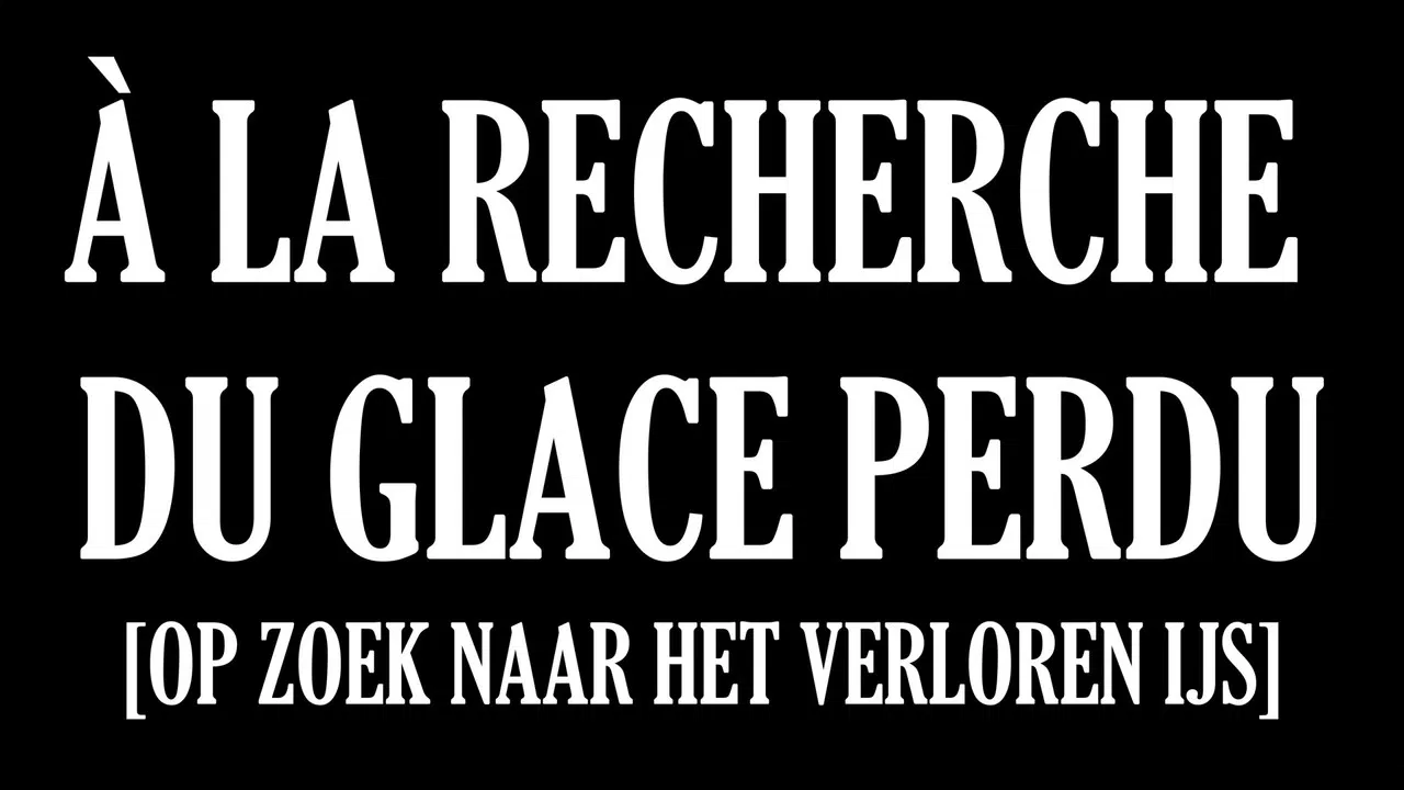 Á LA RECHERCHE DU GLACE PERDU backdrop