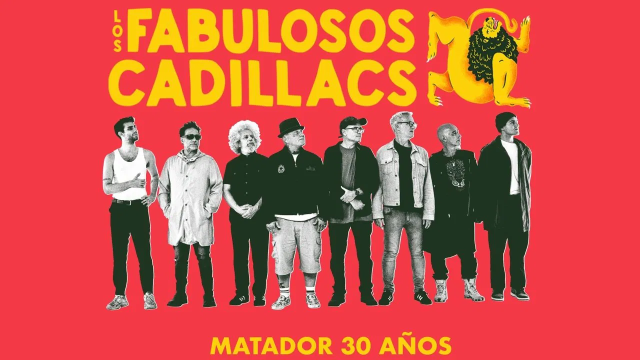 Los Fabulosos Cadillacs | Matador 30 Años backdrop