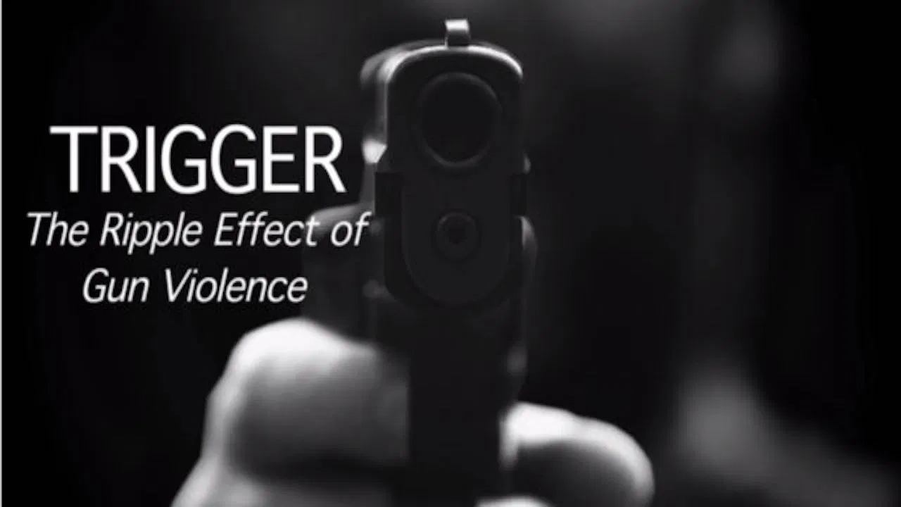 Trigger: The Ripple Effect of Gun Violence backdrop