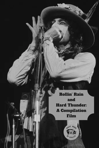 Rollin' Rain and Hard Thunder: A Compilation Film poster