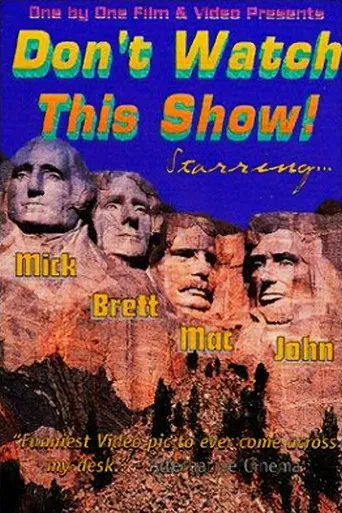 Don't Watch This Show! poster