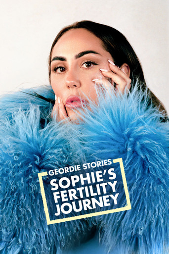 Geordie Stories: Sophie's Fertility Journey poster
