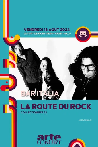 Bar Italia - La Route du Rock 2024 poster