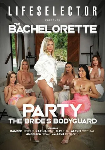 The Bachelorette Party - The Brides Bodyguard poster