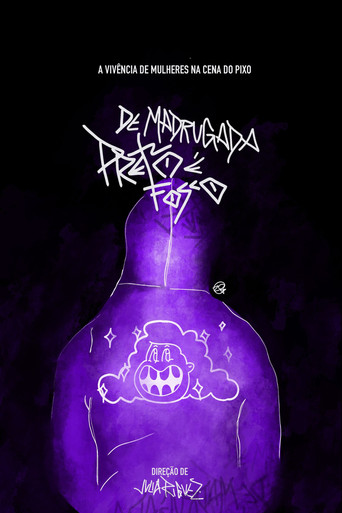 De Madrugada É Preto Fosco poster