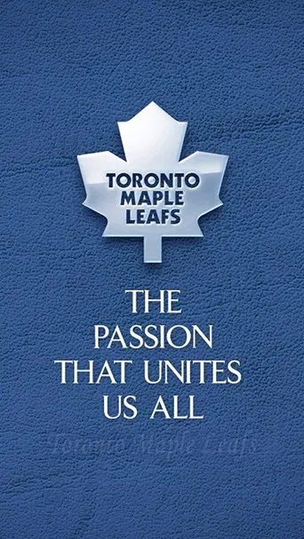 Toronto Maple Leafs Forever: The Tradition of the Toronto Maple Leafs poster