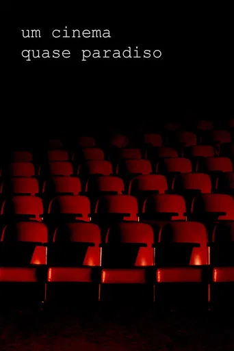 Um Cinema Quase Paradiso poster