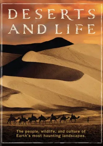 Deserts and Life poster