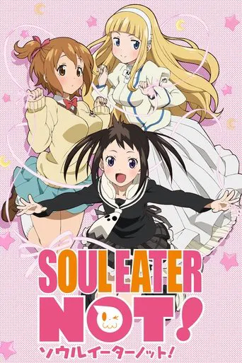 Soul Eater Not! poster