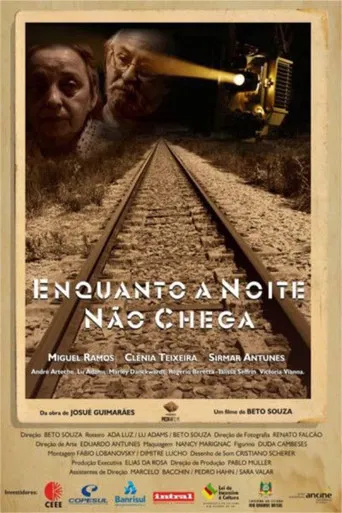 Enquanto a Noite Não Chega poster