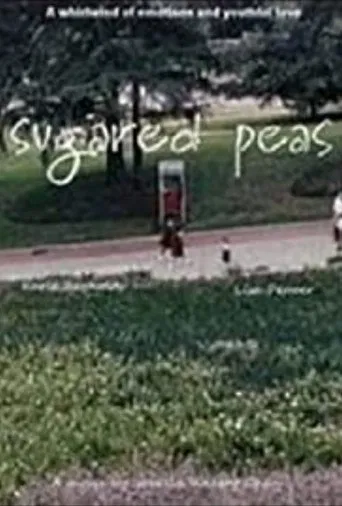 Sugared Peas poster
