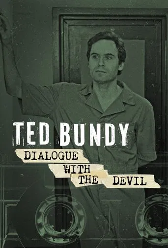Ted Bundy: Dialogue with the Devil poster