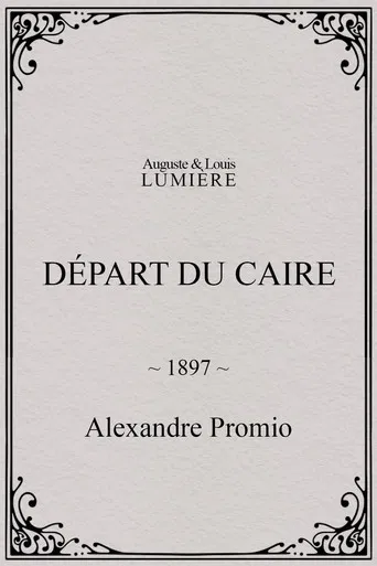 Départ du Caire poster