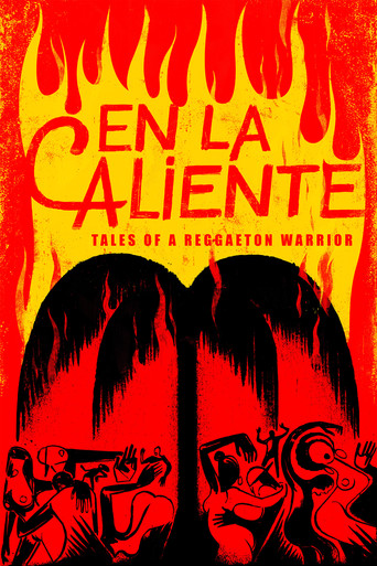 En La Caliente: Tales of A Reggaeton Warrior poster