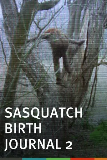 Sasquatch Birth Journal 2 poster