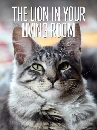 The Lion In Your Living Room poster
