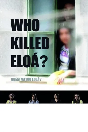 Who Killed Eloá? poster