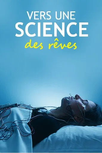 Vers une science des rêves poster