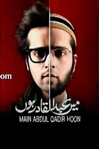 Main Abdul Qadir Hoon poster