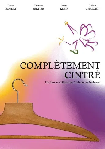 Complètement Cintré poster
