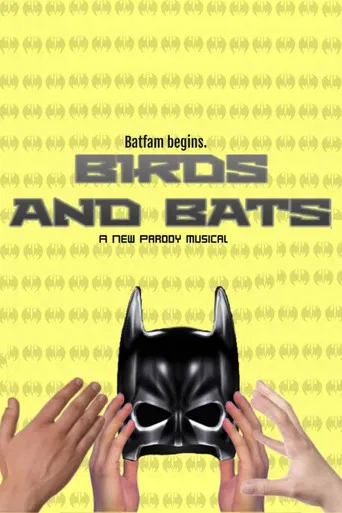 Birds and Bats: A Parody Musical poster
