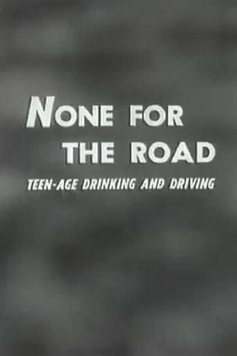None For The Road poster