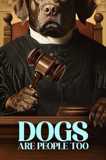 Dogs Are People Too poster