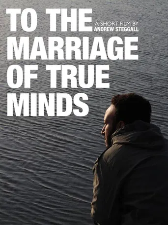 To the Marriage of True Minds poster