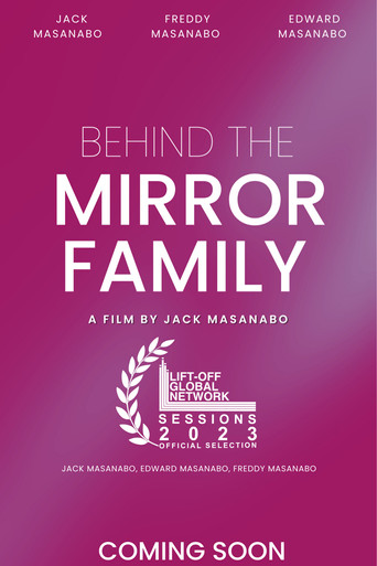 Behind The Mirror Family poster