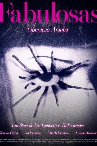 Fabulosas – Operação Aranha poster