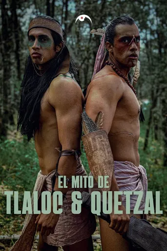 The Myth of Tlaloc & Quetzal poster
